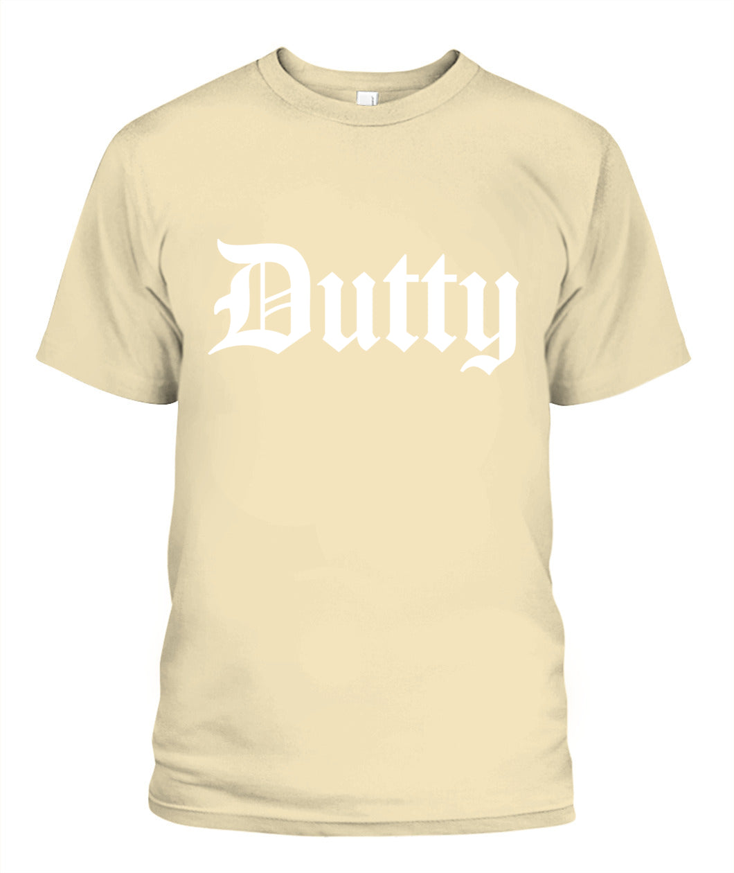DUTTY T-Shirt | Unisex