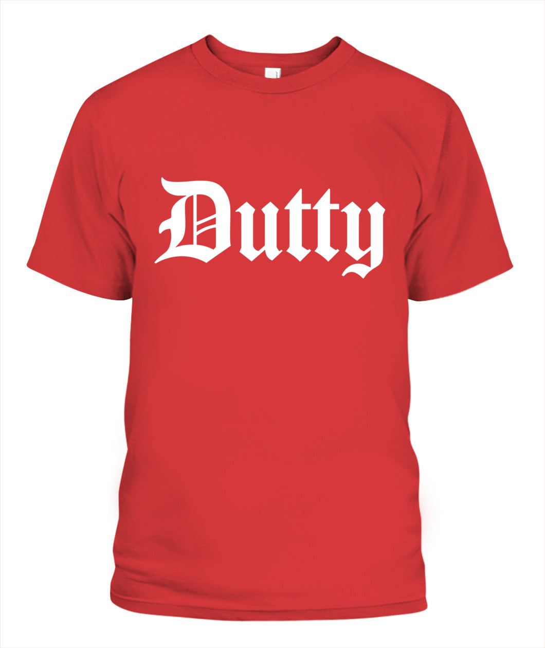 DUTTY T-Shirt | Unisex
