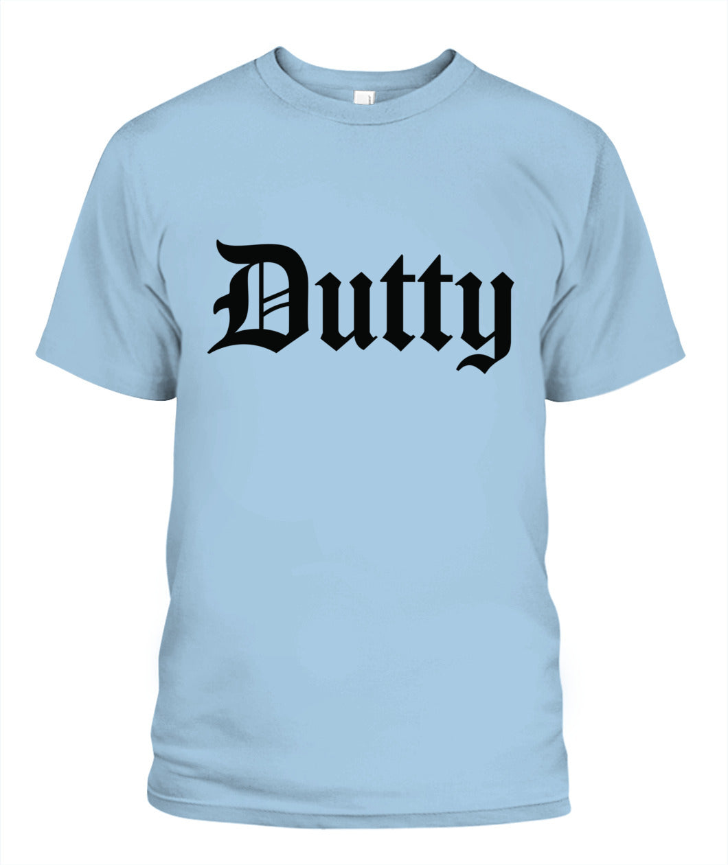 Dutty T-Shirt | Unisex