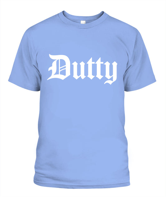 DUTTY T-Shirt | Unisex